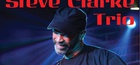 Steve Clarke trio